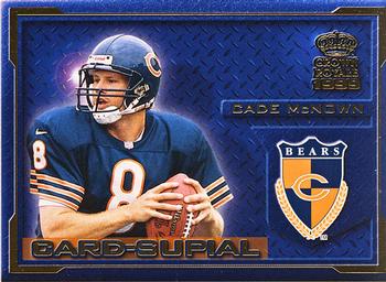 1999 Pacific Crown Royale - Card-Supial #1 Cade McNown Front