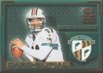 1999 Pacific Crown Royale - Card-Supial #11 Damon Huard Front