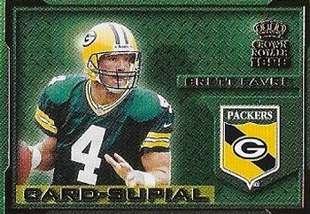 1999 Pacific Crown Royale - Card-Supial Small #6 Brett Favre Front