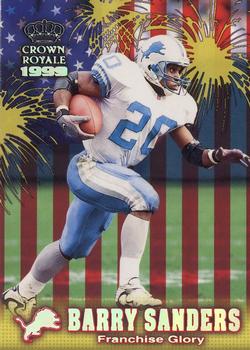 1999 Pacific Crown Royale - Franchise Glory #7 Barry Sanders Front