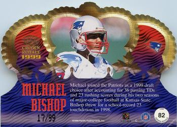 1999 Pacific Crown Royale - Limited Series #82 Michael Bishop Back