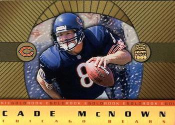 1999 Pacific Crown Royale - Rookie Gold #3 Cade McNown Front