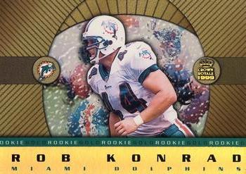1999 Pacific Crown Royale - Rookie Gold #11 Rob Konrad Front