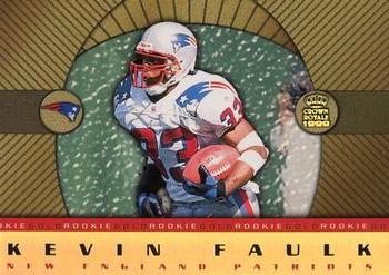 1999 Pacific Crown Royale - Rookie Gold #15 Kevin Faulk Front
