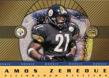1999 Pacific Crown Royale - Rookie Gold #20 Amos Zereoue Front