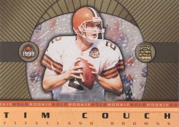 1999 Pacific Crown Royale - Rookie Gold #5 Tim Couch Front