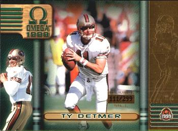 1999 Pacific Omega - Gold #58 Ty Detmer Front