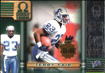 1999 Pacific Omega - Premiere Date #85 Terry Fair Front