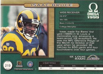 1999 Pacific Omega - Premiere Date #219 Isaac Bruce Back