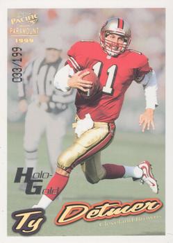 1999 Pacific Paramount - HoloGold #61 Ty Detmer Front