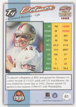 1999 Pacific Paramount - HoloGold #61 Ty Detmer Back