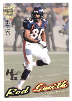 1999 Pacific Paramount - HoloGold #82 Rod Smith Front