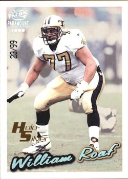 1999 Pacific Paramount - HoloSilver #152 Willie Roaf Front