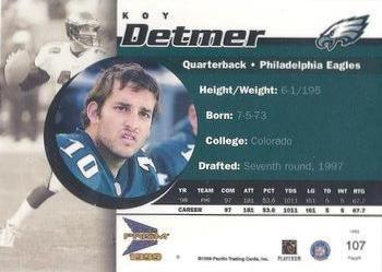 1999 Pacific Prism - Holographic Gold #107 Koy Detmer Back