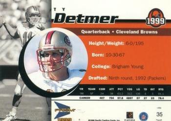 1999 Pacific Prism - Premiere Date #35 Ty Detmer Back