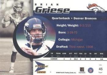 1999 Pacific Prism - Premiere Date #45 Brian Griese Back