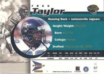 1999 Pacific Prism - Premiere Date #67 Fred Taylor Back