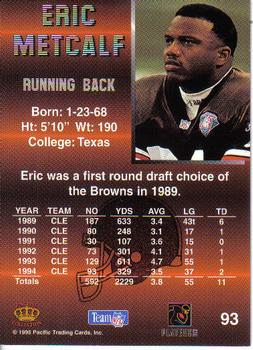 1995 Pacific #93 Eric Metcalf Back
