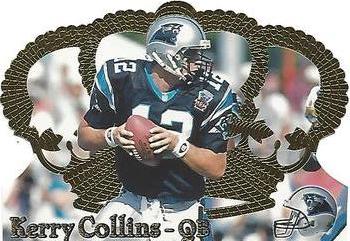 1995 Pacific Crown Royale #29 Kerry Collins Front