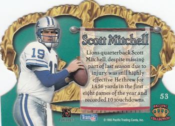 1995 Pacific Crown Royale #53 Scott Mitchell Back