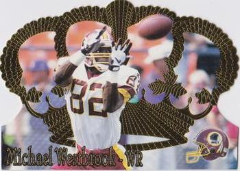 1995 Pacific Crown Royale #134 Michael Westbrook Front