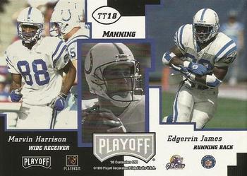 1999 Playoff Contenders SSD - Triple Threat #TT18 Peyton Manning / Marvin Harrison / Edgerrin James Back