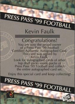1999 Press Pass - Autographs #NNO Kevin Faulk Back