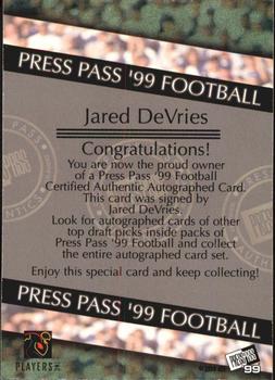 1999 Press Pass - Autographs #NNO Jared Devries Back