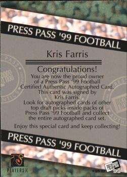 1999 Press Pass - Autographs #NNO Kris Farris Back