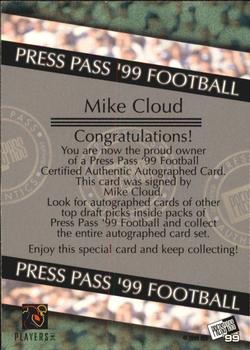 1999 Press Pass - Autographs #NNO Mike Cloud Back