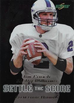 1999 Score - Settle the Score #24 Tim Couch / Ricky Williams Front