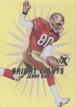 1999 SkyBox E-X Century - Bright Lights #12 BL Jerry Rice Front