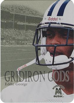 1999 SkyBox Molten Metal - Gridiron Gods Silver #14GG Eddie George Front