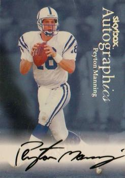 1999 SkyBox Premium - Autographics #NNO Peyton Manning Front