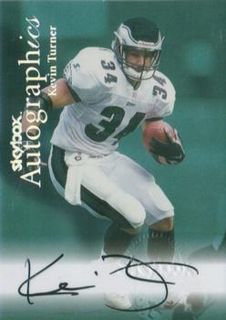 1999 SkyBox Premium - Autographics #NNO Kevin Turner Front