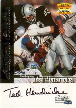 1999 Sports Illustrated - Autographs #NNO Ted Hendricks Front