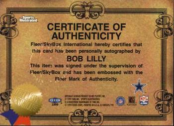 1999 Sports Illustrated - Autographs #NNO Bob Lilly Back