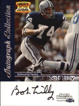 1999 Sports Illustrated - Autographs #NNO Bob Lilly Front