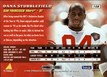 1995 Pinnacle #108 Dana Stubblefield Back