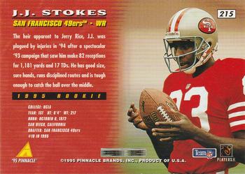 1995 Pinnacle #215 J.J. Stokes Back