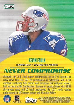 1999 Stadium Club Chrome - Never Compromise #NC15 Kevin Faulk Back
