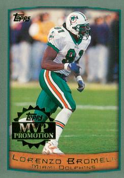 1999 Topps - MVP Promotion #NNO Lorenzo Bromell Front