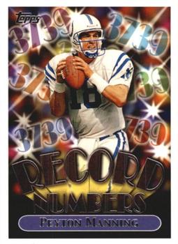 1999 Topps - Record Numbers Silver #RN9 Peyton Manning Front