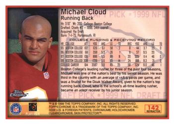 1999 Topps Chrome - Refractors #142 Michael Cloud Back