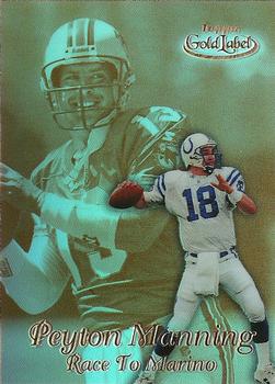 1999 Topps Gold Label - Race to... Gold #R2 Peyton Manning Front