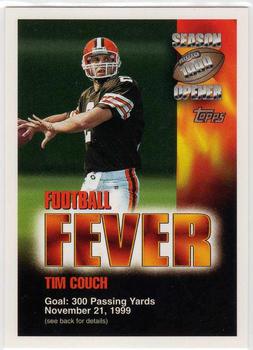 1999 Topps Season Opener - Football Fever #NNO Tim Couch Front