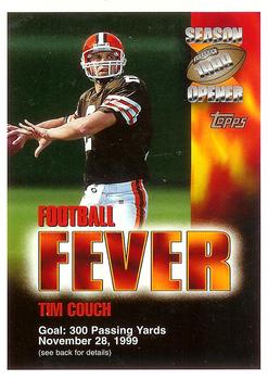 1999 Topps Season Opener - Football Fever #NNO Tim Couch Front
