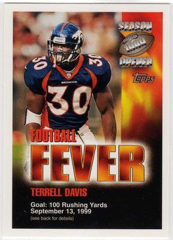 1999 Topps Season Opener - Football Fever #NNO Terrell Davis Front