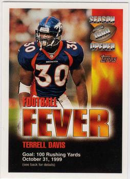 1999 Topps Season Opener - Football Fever #NNO Terrell Davis Front