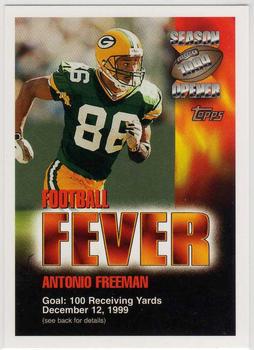 1999 Topps Season Opener - Football Fever #NNO Antonio Freeman Front